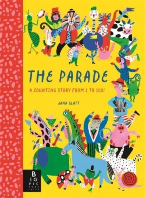 Paráda - Príbeh o počítaní od 1 do 100! - Parade - A Counting Story from 1 to 100!