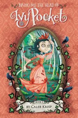 Prineste mi hlavu Ivy Pocket - Bring Me the Head of Ivy Pocket