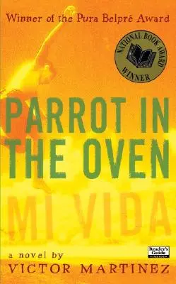 Papagáj v rúre: Mi Vida - Parrot in the Oven: Mi Vida