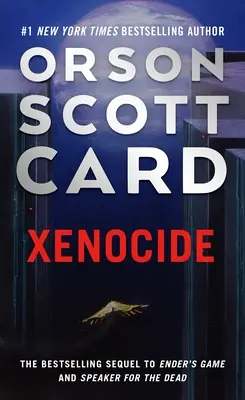 Xenocida: Tretí diel Enderovej ságy - Xenocide: Volume Three of the Ender Saga