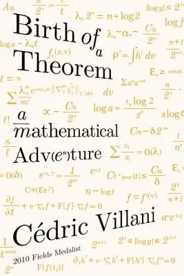 Zrod vety: Matematické dobrodružstvo - Birth of a Theorem: A Mathematical Adventure