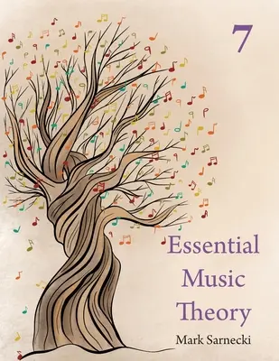Základná hudobná teória Úroveň 7 - Essential Music Theory Level 7