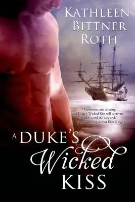 Vojvodov zlý bozk - A Duke's Wicked Kiss