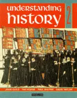 Kniha 2 (Reformy, expanzia,obchod a priemysel) - Understanding History Book 2 (Reform, Expansion,Trade and Industry)