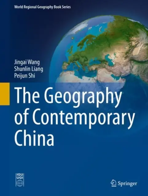 Geografia súčasnej Číny - The Geography of Contemporary China