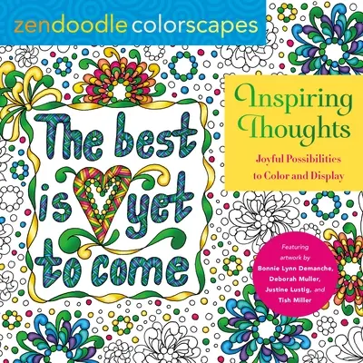 Zendoodle Colorscapes: Inšpiratívne myšlienky: Radostné možnosti na vyfarbenie a zobrazenie - Zendoodle Colorscapes: Inspiring Thoughts: Joyful Possibilities to Color and Display