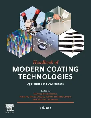Príručka moderných technológií povrchových úprav: Aplikácie a vývoj - Handbook of Modern Coating Technologies: Applications and Development