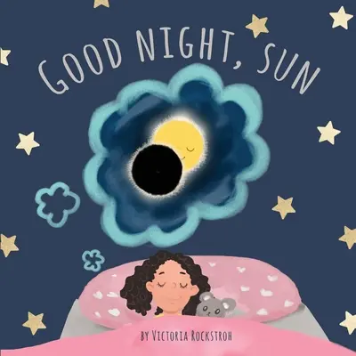 Dobrú noc, slnko - Good Night, Sun