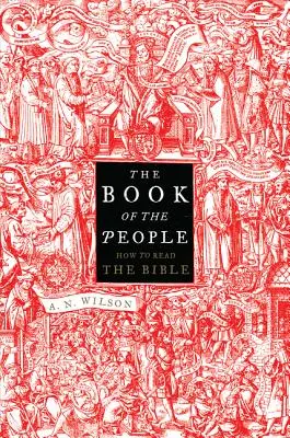 Kniha ľudí: Ako čítať Bibliu - The Book of the People: How to Read the Bible