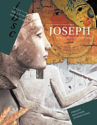 Jozef - Odovzdanie sa Božej zvrchovanosti (Genesis 37 - 50) - Joseph - Surrendering to God's Sovereignty (Genesis 37 - 50)
