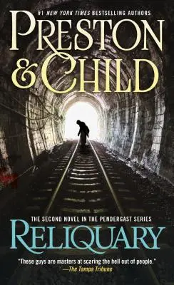 Relikviár: Druhý román zo série Pendergast - Reliquary: The Second Novel in the Pendergast Series