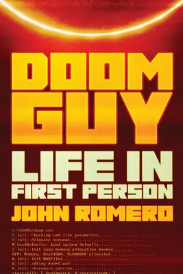 Doom Guy: Život v prvej osobe - Doom Guy: Life in First Person