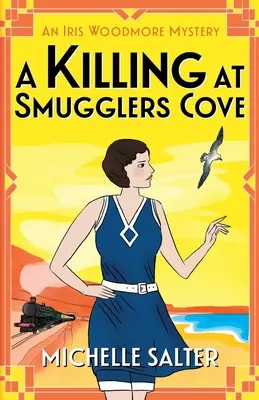 Vražda v Smugglers Cove - A Killing at Smugglers Cove