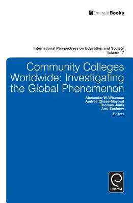 Komunitné vysoké školy na celom svete: Skúmanie globálneho fenoménu - Community Colleges Worldwide: Investigating the Global Phenomenon