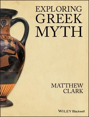 Skúmanie gréckych mýtov - Exploring Greek Myth