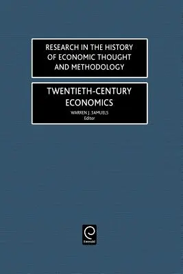 Ekonomika dvadsiateho storočia - Twentieth-Century Economics