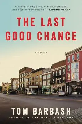 Posledná dobrá šanca - The Last Good Chance