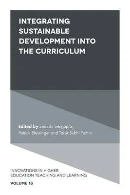 Integrácia trvalo udržateľného rozvoja do učebných osnov - Integrating Sustainable Development Into the Curriculum