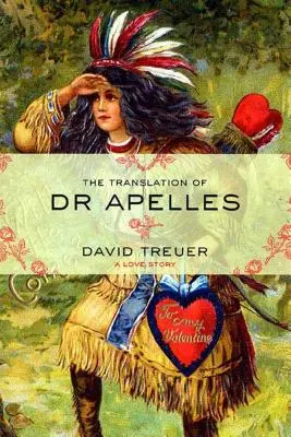 Preklad knihy Dr. Apelles: Príbeh lásky - The Translation of Dr. Apelles: A Love Story