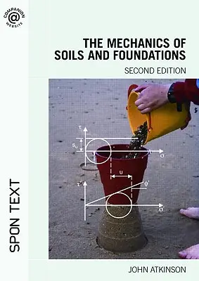 Mechanika zemín a základov - The Mechanics of Soils and Foundations