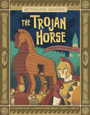 Trójsky kôň: Moderný grafický grécky mýtus - The Trojan Horse: A Modern Graphic Greek Myth