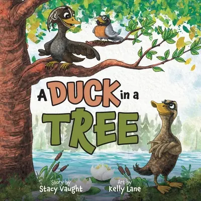 Kačica na strome - A Duck in a Tree