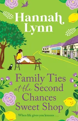 Rodinné putá v cukrárni Second Chances - Family Ties at the Second Chances Sweet Shop