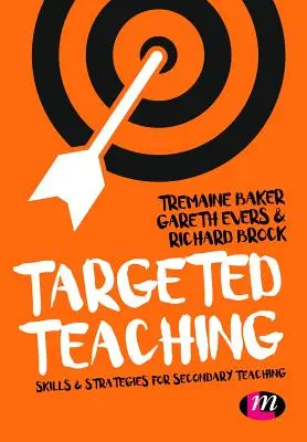 Cielené vyučovanie: Stratégie pre vyučovanie na stredných školách - Targeted Teaching: Strategies for Secondary Teaching