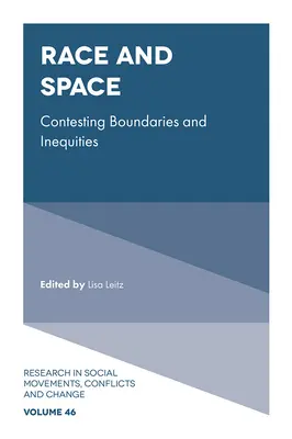 Rasa a priestor: Hranice a nerovnosti - Race and Space: Contesting Boundaries and Inequities