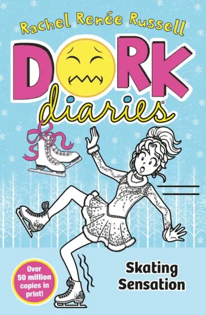 Dork Diaries: Korčuliarska senzácia - Dork Diaries: Skating Sensation
