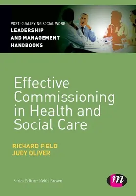 Efektívne zadávanie zákaziek v zdravotníctve a sociálnej starostlivosti - Effective Commissioning in Health and Social Care