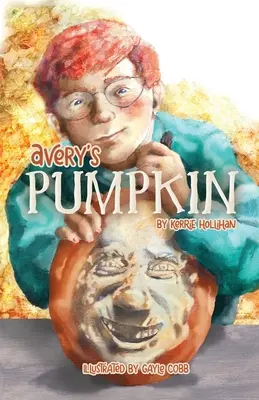 Averyho tekvica - Avery's Pumpkin