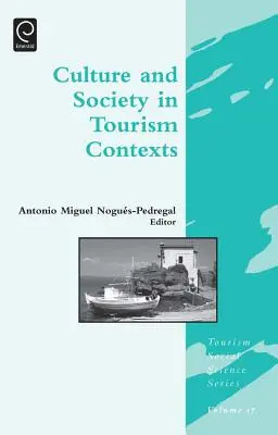 Kultúra a spoločnosť v kontextoch cestovného ruchu - Culture and Society in Tourism Contexts