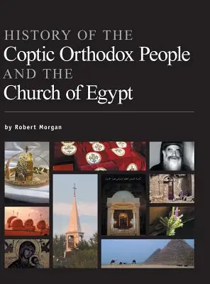 Dejiny koptského pravoslávneho ľudu a egyptskej cirkvi - History of the Coptic Orthodox People and the Church of Egypt