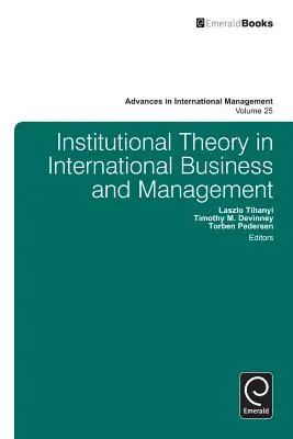 Inštitucionálna teória v medzinárodnom obchode a manažmente - Institutional Theory in International Business and Management