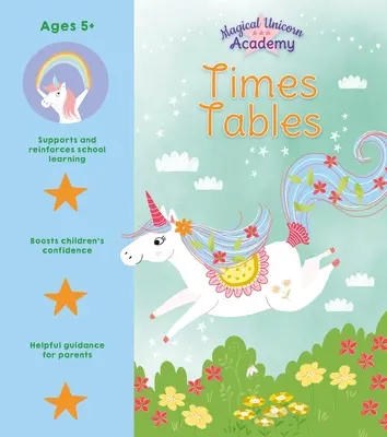 Magická akadémia jednorožcov: Kniha: Times Tables - Magical Unicorn Academy: Times Tables