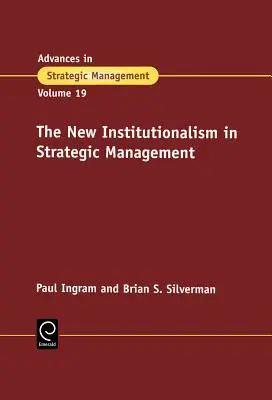 Nový inštitucionalizmus v strategickom riadení - The New Institutionalism in Strategic Management