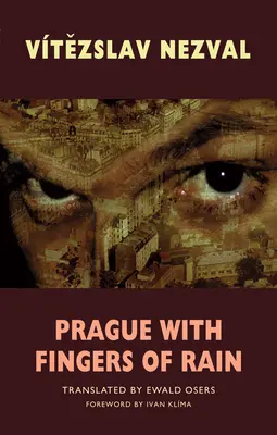 Praha s prstami dažďa - Prague with Fingers of Rain