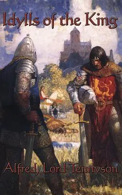Kráľovské idyly - Idylls of the King