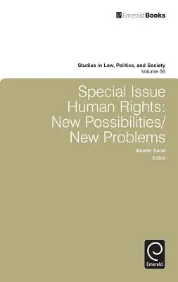 Osobitné vydanie: Ľudské práva: Nové možnosti/nové problémy - Special Issue: Human Rights: New Possibilities/New Problems