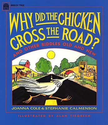 Prečo kura prešlo cez cestu? - Why Did the Chicken Cross the Road?