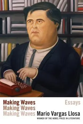 Vytváranie vĺn: Eseje - Making Waves: Essays