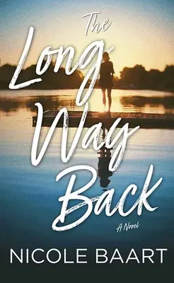Dlhá cesta späť - The Long Way Back