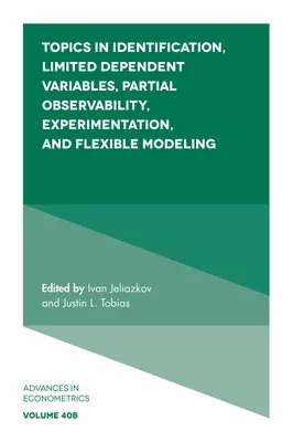 Témy z oblasti identifikácie, obmedzených závislých premenných, čiastočnej pozorovateľnosti, experimentovania a flexibilného modelovania - Topics in Identification, Limited Dependent Variables, Partial Observability, Experimentation, and Flexible Modeling