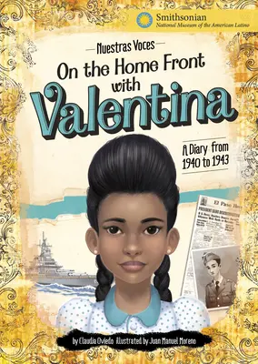 Na domácom fronte s Valentinou: Denník z rokov 1940 až 1943 - On the Home Front with Valentina: A Diary from 1940 to 1943