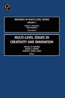 Viacúrovňové otázky tvorivosti a inovácií - Multi Level Issues in Creativity and Innovation