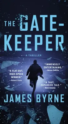 Strážca brány: Thriller - The Gatekeeper: A Thriller