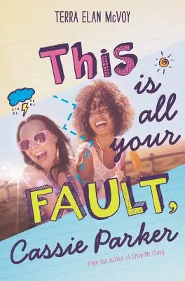 To všetko je tvoja vina, Cassie Parker - This Is All Your Fault, Cassie Parker