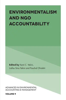 Environmentalizmus a zodpovednosť mimovládnych organizácií - Environmentalism and Ngo Accountability