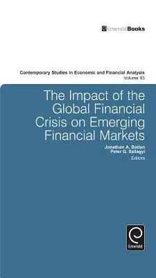 Vplyv globálnej finančnej krízy na rozvíjajúce sa finančné trhy - The Impact of the Global Financial Crisis on Emerging Financial Markets